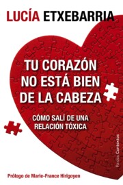 Portada de Tu Corazon No Esta Bien De la Cabeza
