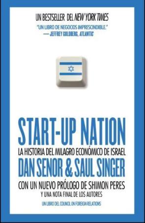 Start-up Nation: la Historia del Milagro Economico De Israel (2012)