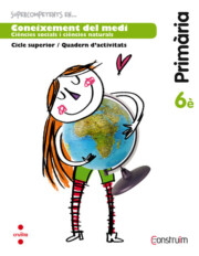 Portada de Supercompetents En… Coneixement del Medi. Quadern D Activitats. Construim Ed 2015 6º Educacion Primaria