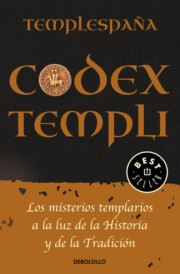 Portada de Codex Templi: los Misterios Templarios a la Luz De la Historia y De la Tradiccion