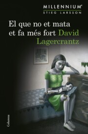 Libro El Que No Et Mata Et Fa Mes Fort (2015)