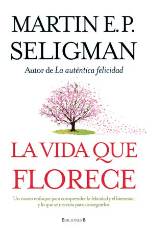 Libro La Vida Que Florece (2011)