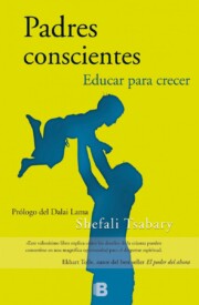 Portada de Padres Conscientes: Educar para Crecer