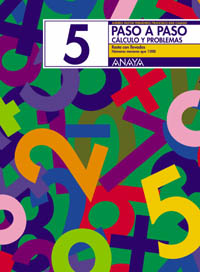 Libro Paso a Paso 5. Calculo y Problemas: Resta con Llevadas (2002)