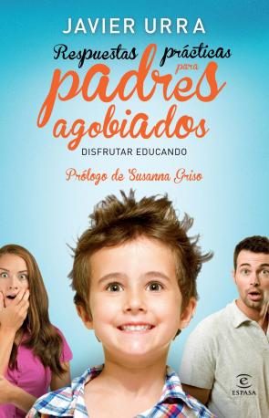 Libro (pe) Respuestas Practicas para Padres Agobiados (2013)