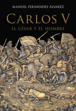 Libro Carlos V: el Cesar y el Hombre (2015)