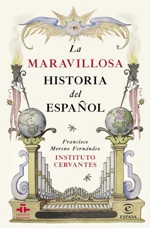 La Maravillosa Historia del Español (2015)