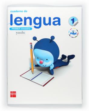Libro Cuaderno Lengua 1 Trimestre  Conecta con Pupi  Pauta   1º Ep. (2011)
