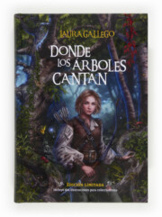 Portada de Donde los Arboles Cantan [edicion Limitada]