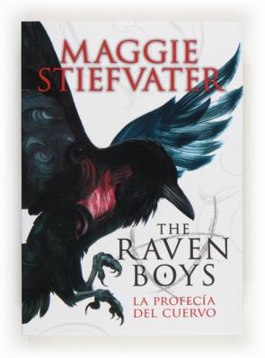 Libro The Raven Boys: la Profecia del Cuervo (2013)