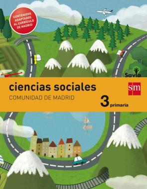 Libro Ciencias Sociales Madrid Integrado Savia Ed 2014 3º Primaria (2014)