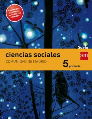 Libro Ciencias Sociales 5ª Primaria Madrid Integrado Savia  Castellano (ed 2014) (2014)