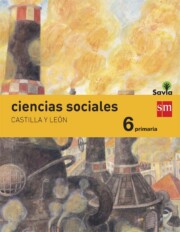 Portada de Ciencias Sociales Castilla y Leon Integrado Savia-15 6º Educacion Primaria