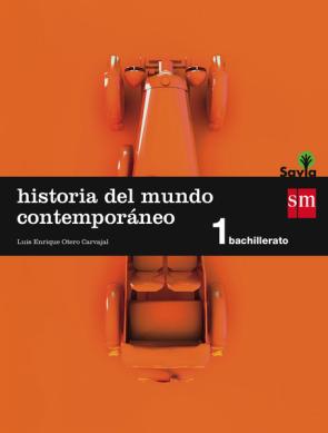 Libro Historia del Mundo Contemporaneo Savia-15 1º Bachillerato (2015)