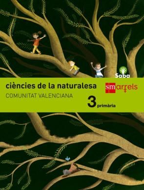 Libro CiÈncies De la Naturalesa Integrat Saba 2015 3º Educacion Primaria (valenciano) (2015)