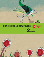 Portada de CiÈncies De la Naturalesa Integrat Saba 2015 2º Educacion Primaria
