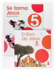 Portada de Religion Se Llama Jesus 5º Primaria