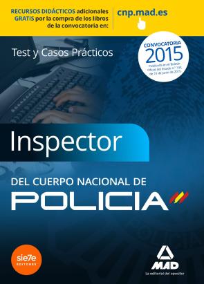 Libro Inspectores del Cuerpo Nacional De Policia. Test y Casos Practicos (2015)