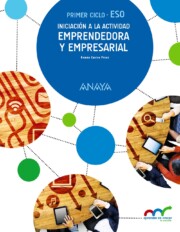 Portada de Iniciacion a la Actividad Emprendedora y Empresarial. 1º Eso Canarias / Castilla-la Mancha / Ceuta / Extremadura / Madrid / Melilla.