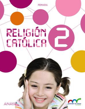 Libro Religion Catolica 2º Educacion Primaria    Mec (2015)