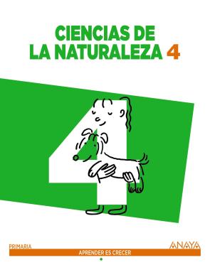 Libro Ciencias De la Naturaleza 4º Educacion Primaria Madrid / Murcia / Aragon / Cantabria / Castilla-la Mancha / Comunidad Valenciana (2015)