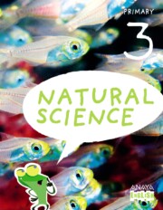 Portada de Natural Science 3º Educacion Primaria Andalucia / Castilla y Leon / Galicia / Navarra / Pais Vasco