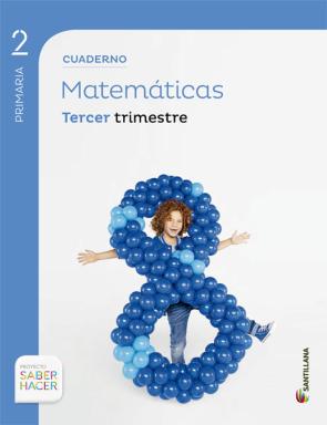 Libro Matematicas 2º Primaria Cuaderno 3 Saber Hacer 2015 (2015)