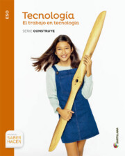 Portada de Tecnologia el Trabajo Construye 1º Eso Ed 2015