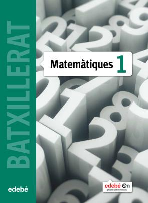 Libro Matematiques 1º Bachillerato Catalan (2015)