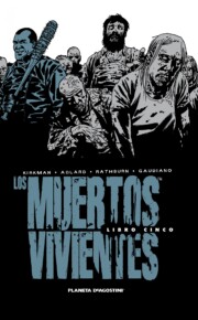 Portada de Los Muertos Vivientes Integral Nº05
