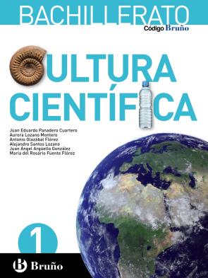 Libro Codigo Bruño Cultura Cientifica 1º Bachillerato Mec (2015)