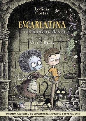Libro Escarlatina, la Cocinera Cadaver (2015)