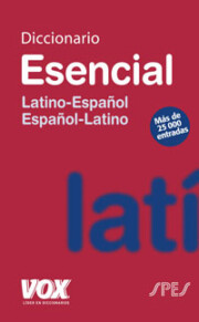 Portada de Diccionario Esencial Latino-español / Español-latino