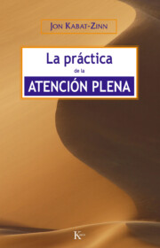 Portada de La Practica De la Atencion Plena