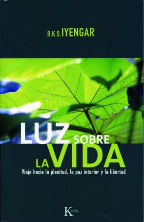 Libro Luz Sobre la Vida: Viaje Hacia la Plenitud, la Paz Interior y la Libertad (2007)