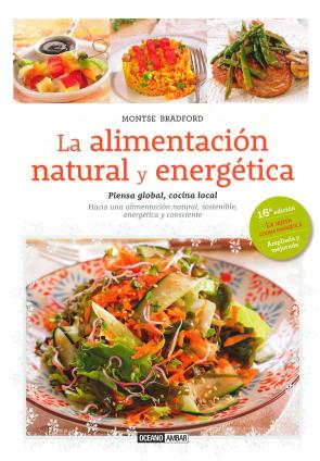 Libro La Alimentacion Natural y Energetica   (2ª Ed.) (2015)
