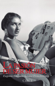 Portada de La Pasion De Ser Mujer