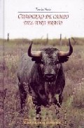 Libro Cuaderno De Campo del Toro Bravo (2006)
