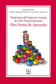 Portada de Trastornos del Espectro Autista De Alto Funcionamiento. Otra Form a De Aprender