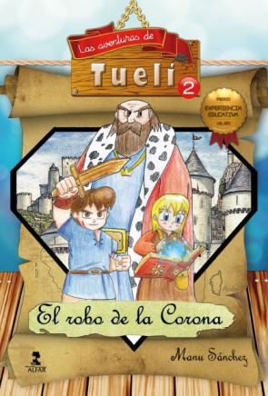 Libro Las Aventuras De Tueli 2: el Robo De la Corona (2015)