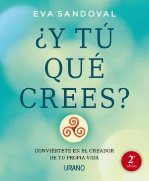 Libro ¿y Tu Que Crees? (2015)