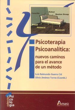 Libro Psicoterapia Psicoanalitica: Nuevos Caminos para el Avance De un Metodo (2011)