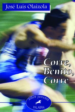 Libro Corre, Benito, Corre (2002)