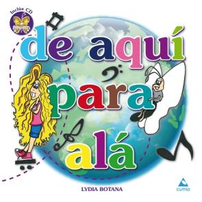 Libro De Aqui para Ala (incluye Cd) (2015)