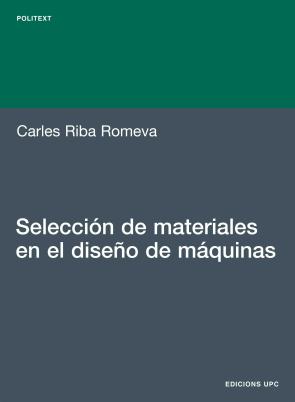 Libro Seleccion De Materiales en el Diseño De Maquinas (2008)