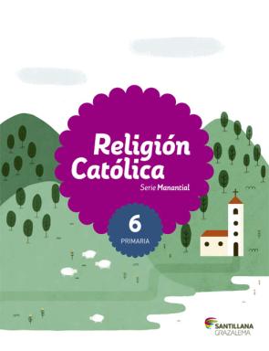 Libro Religion 6º Primaria Serie Manantial (andalucia) Ed. 2015 (2015)