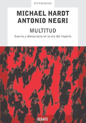 Libro Multitud: Guerra y Democracia en la Era del Imperio (2004)