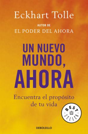 Libro Un Nuevo Mundo, Ahora (2007)