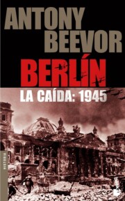 Libro Berlin: la Caida: 1945 (2005)