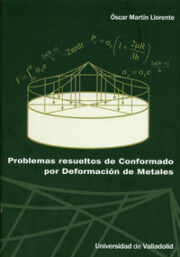 Portada de Problemas Resueltos De Conformado por Deformacion De Metales